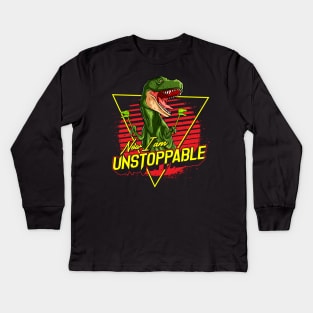 Funny Now I Am Unstoppable TRex Pun Kids Long Sleeve T-Shirt